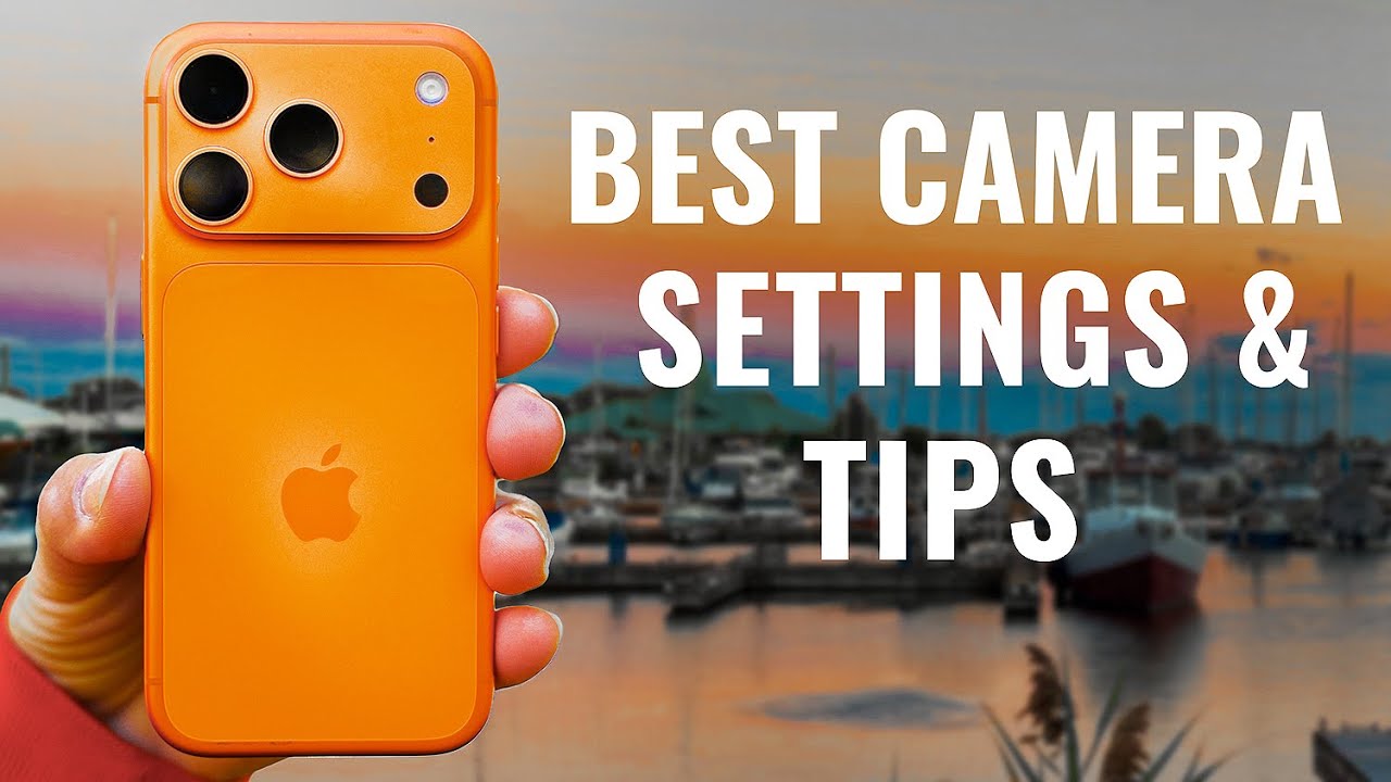 Camera Settings for the iPhone 17 Pro Max